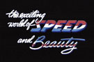 Exciting World of Speed & Beauty